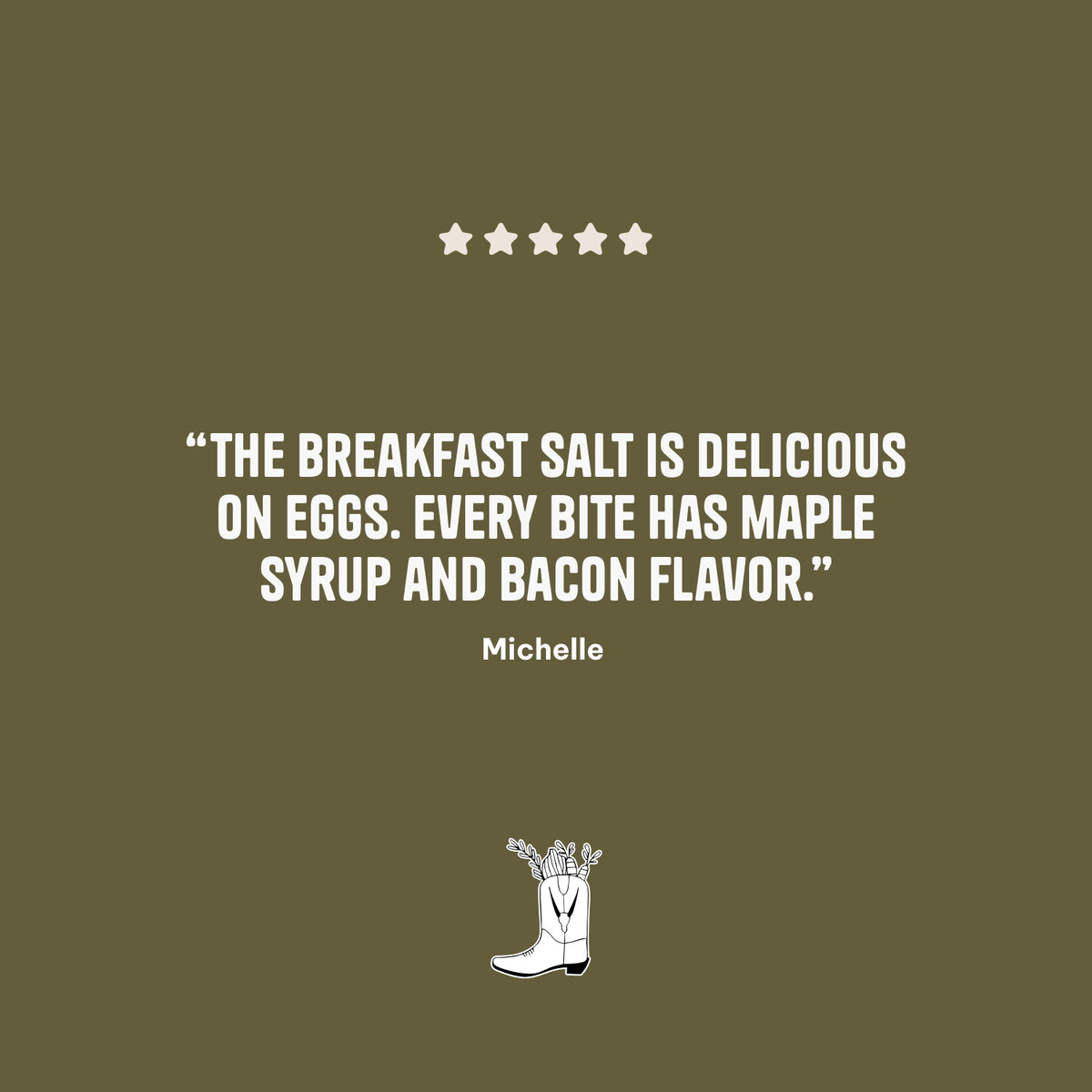 Five-star customer review of The Salted Roots Breakfast Salt