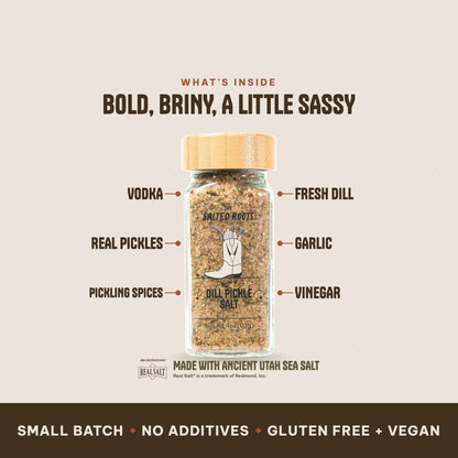 What's inside The Salted Roots Dill Pickle Salt: Vodka, Real Pickles, Pickling Spices, Fresh Dill, Garlic, Vinegar, made with Ancient Utah Sea Salt, Redmond Real Salt®.